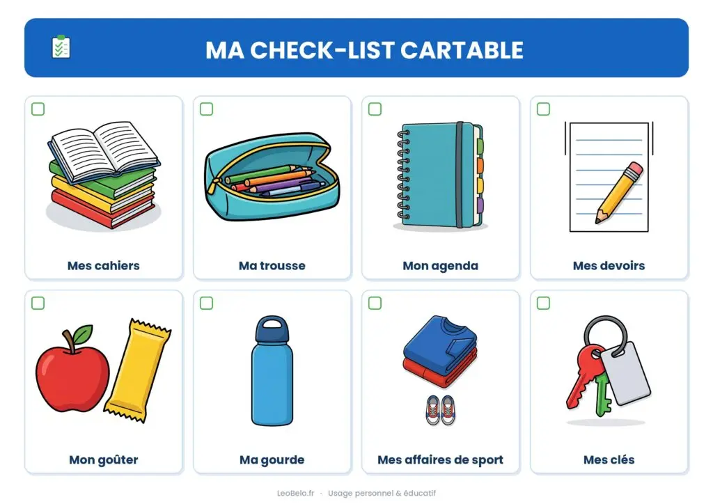 Check-list cartable à imprimer : cahiers, trousse, agenda, devoirs, goûter, gourde, affaires de sport, clés