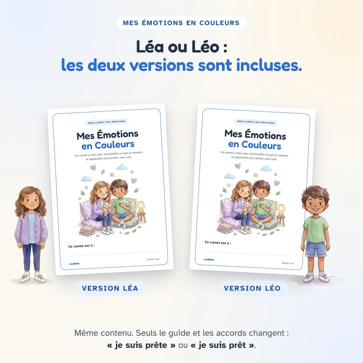 Le carnet Mes Émotions en Couleurs en version Léa et en version Léo