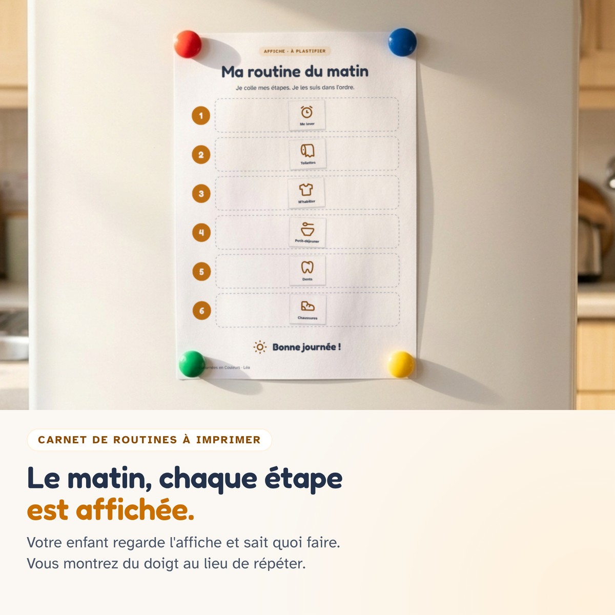 L'affiche « Ma routine du matin » imprimée, remplie avec les stickers et tenue par des aimants sur un frigo.